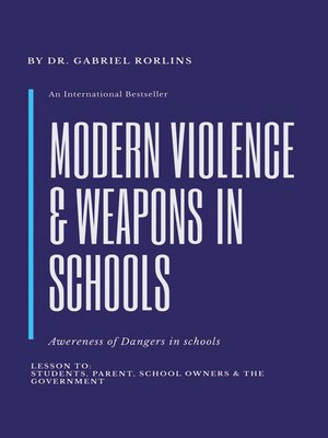 cover image of Modern Violence and Weapons in Schools